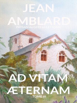 cover image of Ad vitam æternam, tome III